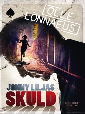 cover image of Jonny Liljas skuld